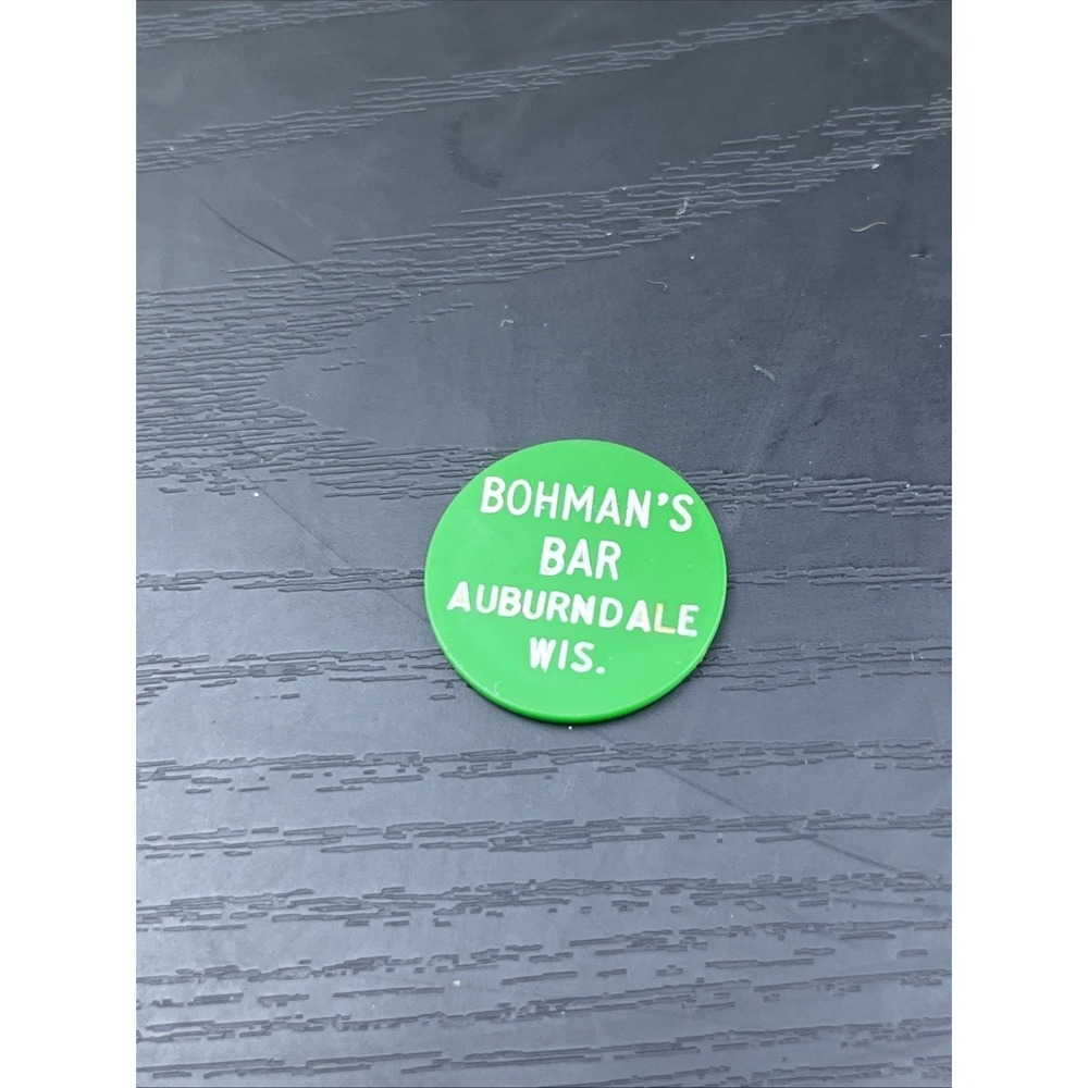 Bohman's Bar Auburndale Wisconsin Vintage Bar Trade Token